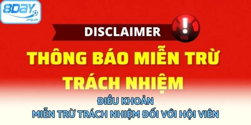 Điều khoản miễn trừ trách nhiệm đối với hội viên