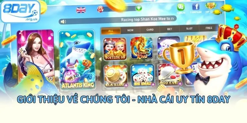 Giới thiệu về chúng tôi - Nhà cái uy tín 8day