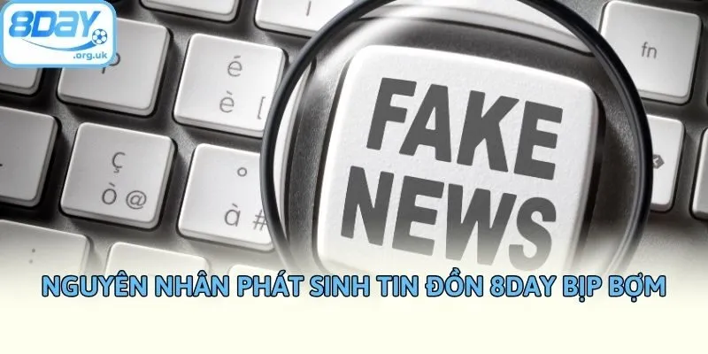 Nguyên nhân phát sinh tin đồn 8Day bịp bợm