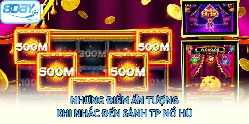 Những điểm ấn tượng khi nhắc đến sảnh FC nổ hũ